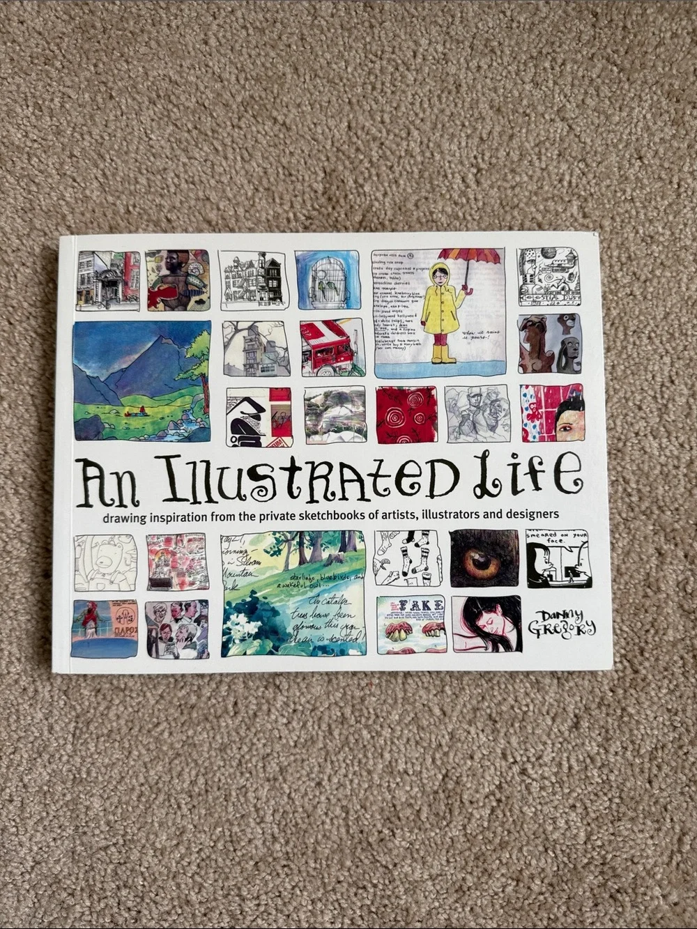 An Illustrated Life: Drawing Inspiration from the Private Sketchbooks of Artists